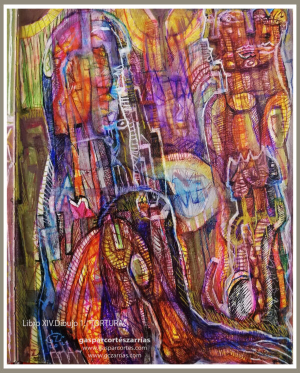 | "LA TORTURA" | LIBRO XIV. Dibujo 1. 22x17cm. Tintas de bolígrafo de gel. 01-03_06__2021 /Colección particular.