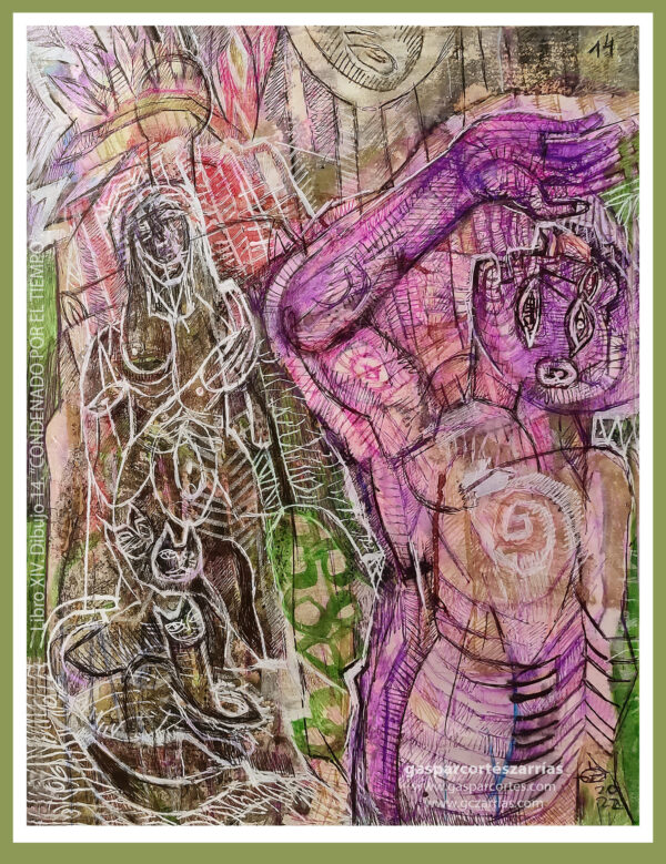 | "CONDENADO POR EL TIEMPO" | LIBRO XIV. Dibujo 14. 22x17cm. Tintas de bolígrafo de gel, rotuladores y diversas mixturas pictóricas y dibujísticas. 22_5-11_06_2022 / Colección particular.